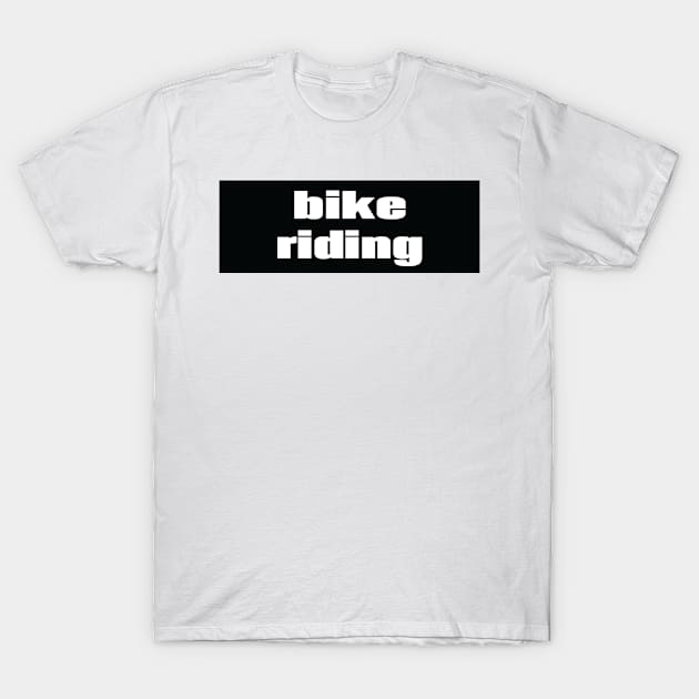 Bike Riding T-Shirt by ProjectX23Red